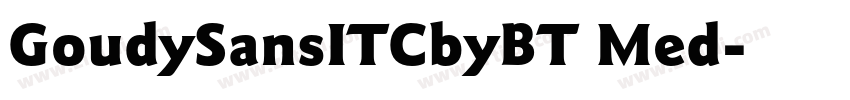 GoudySansITCbyBT Med字体转换